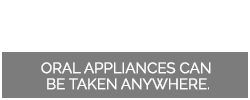 CPAP oral appliance text | Sleep Apnea Treatment | San Francisco, CA